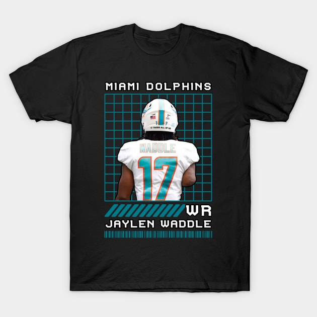 JAYLEN WADDLE - WR - MIAMI DOLPHINS T-Shirt by Mudahan Muncul 2022